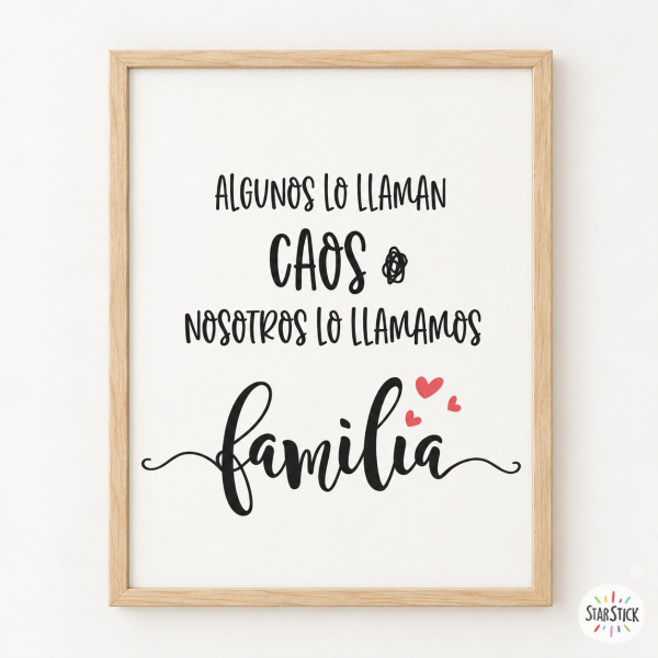 Decorative paintings - Some call it chaos, we call it family