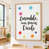 Affiche décorative éducatifs - Ensemble, nous faisons l’école