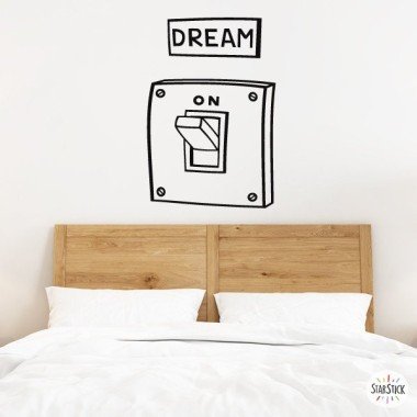 Dream. On - Wall stickers