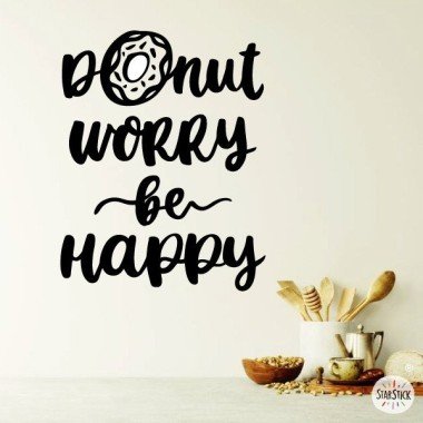 Donut worry. Be happy -...