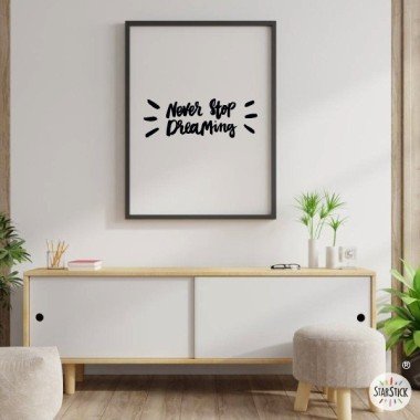 Never stop dreaming - Wall art print