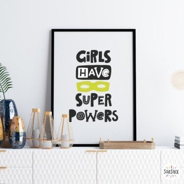 Girls have super powers - Làmina decorativa