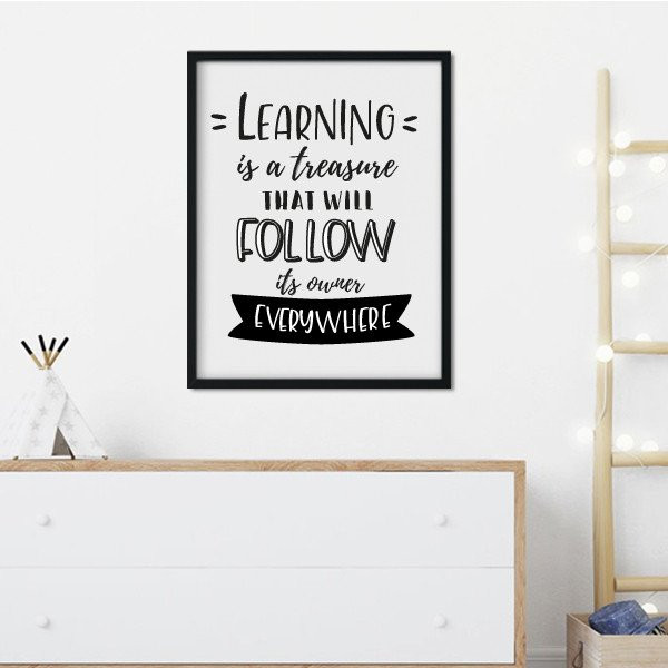 Affiche décorative murale - Learning is a treasure