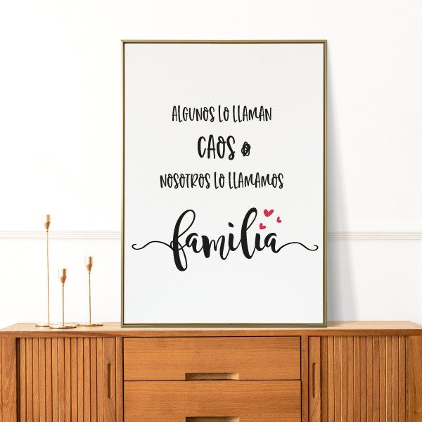 ¡Elige idioma! Cuadros decorativos - Algunos lo llaman caos, nosotros lo llamamos familia