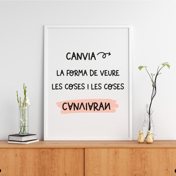 Quadres decoratius - Trieu idioma! - Canvia la manera de veure les coses i les coses canviaran