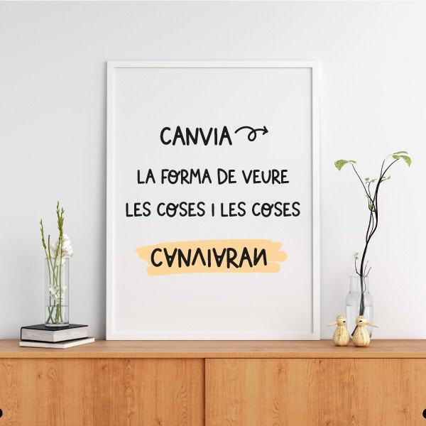 Quadres decoratius - Trieu idioma! - Canvia la manera de veure les coses i les coses canviaran