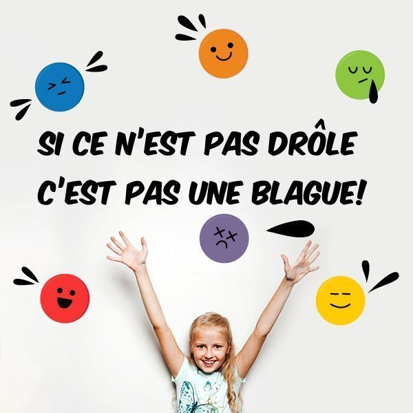 Décoration scolaire - Si ce n'est pas drôle, c'est pas une blague!