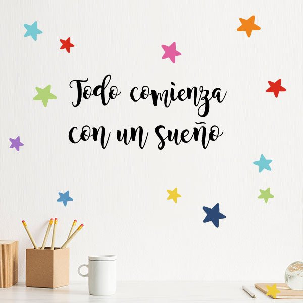 Vinilos educativos escuelas - Everything begins with a dream