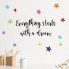 Vinilos educativos escuelas - Everything begins with a dream