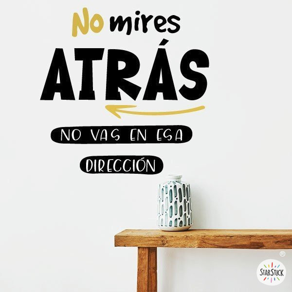 ¡Elige color e idioma! No mires atrás - Vinilos decorativos con frases