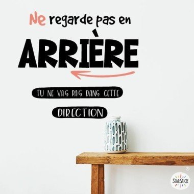 Choose color and language! Don't look back - Decorative wall decals with phrases