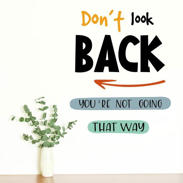 Tria idioma! No miris enrere - Vinils decoratius amb frases