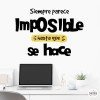Tria color i idioma! Sembla impossible - Vinils decoratius amb frases