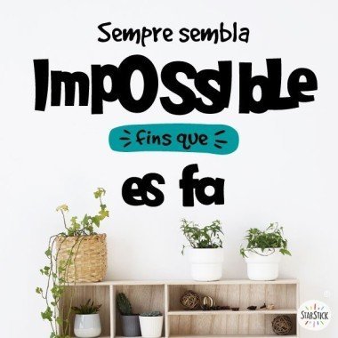 Choose color and language! It always seems impossible - Decorative wall stickers