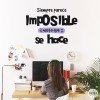 Tria color i idioma! Sembla impossible - Vinils decoratius amb frases