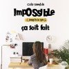 Choose color and language! It always seems impossible - Decorative wall stickers