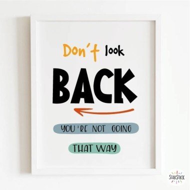 Designer decorative print - Don't look back - Choose language!