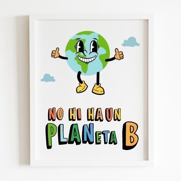 Decorative sheet for educational centers - There is no planet B - Choose language!