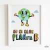 Affiche décorative pour centres éducatifs - Il n'y a pas de planète B - Choisissez la langue !