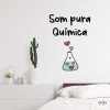 Somos pura química - Vinilos originales para decorar tu hogar