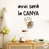 Hoy será la caña - Decorative wall decals with phrases