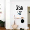 Eres la leche - Vinilos decorativos divertidos - Ideas para decorar espacios juveniles