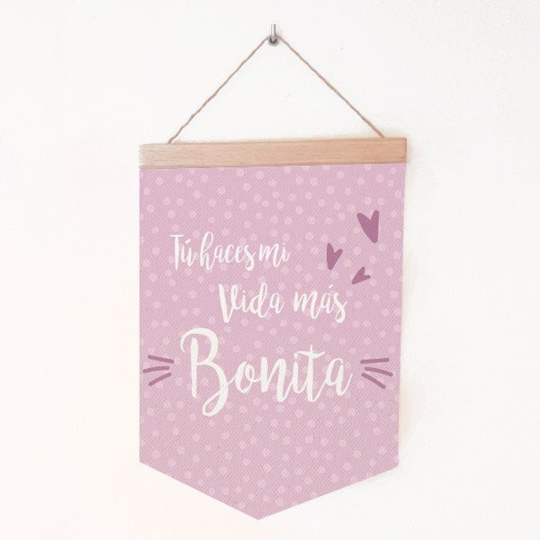 Banderola Bebé Tu haces mi vida más bonita - Banderolas infantiles