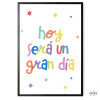 Hoy será un gran día - Cuadros personalizables - Ideas para decorar paredes