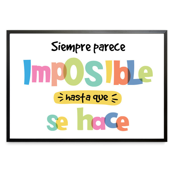 Cuadros decorativos  - Parece imposible - ¡Elige idioma!