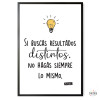Cuadros decorativos Si buscas resultados distintos no hagas siempre lo mismo