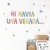 Hi havia una vegada - Vinilos educativos con frases