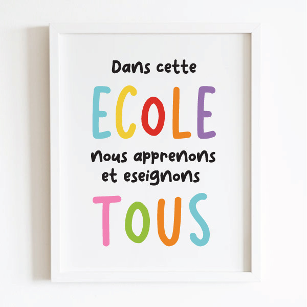 Affiches éducatives. Dans cette école, nous apprenons et enseignons tous