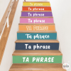 Stickers for stairs with the phrases you want