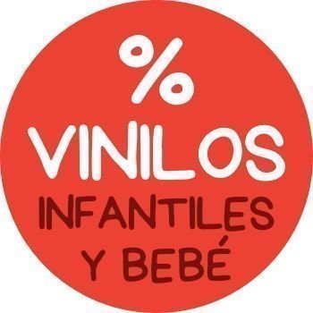 REBAJAS VINILOS INFANTILES