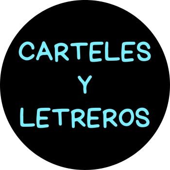 CARTELES Y LETREROS