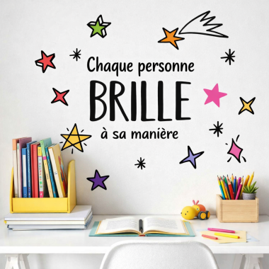 Chaque personne brille à sa manière - Stickers décoratifs avec des phrases positives