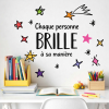 Chaque personne brille à sa manière - Stickers décoratifs avec des phrases positives