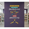 Decoració mural educativa per a escoles amb frase motivadora sobre oportunitats