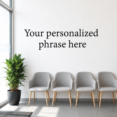 Elegant custom phrase wall decal | Custom adhesive text