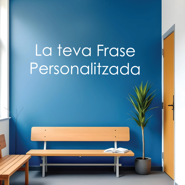 Vinil de paret amb frase personalitzada | Text adhesiu a mida